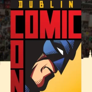 Bus to Dublin Comic Con | Convention Centre | 8th/9th August 2026
