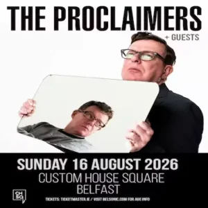 Bus To The Proclaimers | Custom House Square, Belfast | 16.8.26