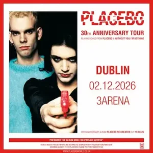 Bus To Placebo - 3Arena, Dublin - 2nd December 2026